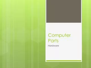 Computer Parts