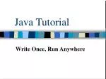 PPT - Java Tutorial PowerPoint Presentation, free download - ID:8922636