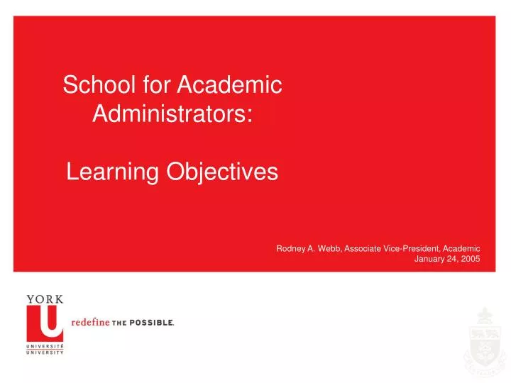 school for academic administrators learning objectives