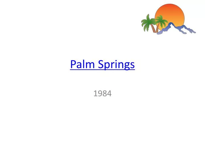 palm springs