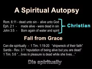 A Spiritual Autopsy
