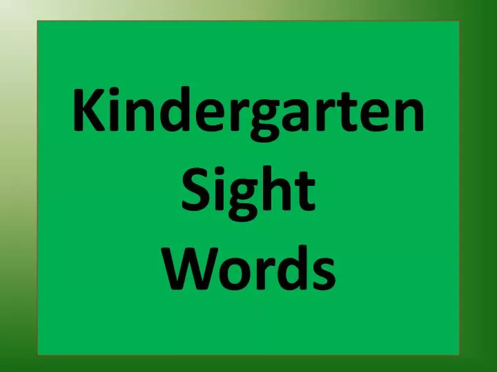 kindergarten sight words