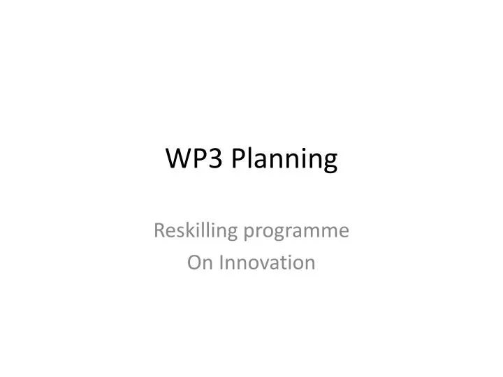 wp3 planning