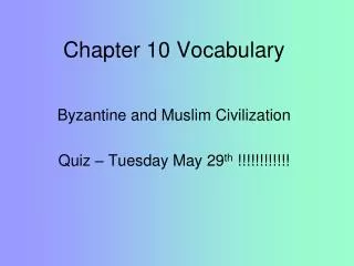 Chapter 10 Vocabulary