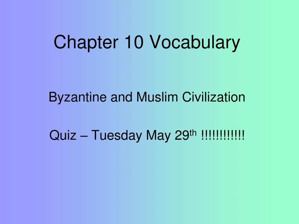 PPT - Chapter 10 Vocabulary PowerPoint Presentation, free download - ID