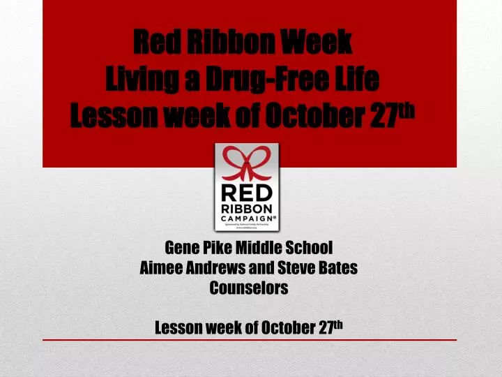 red ribbon week living a drug free life lesson week of october 27 th