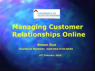 Managing Customer Relationships Online