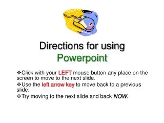Directions for using Powerpoint