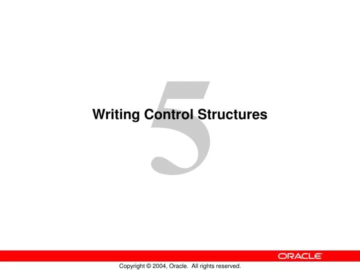 writing control structures