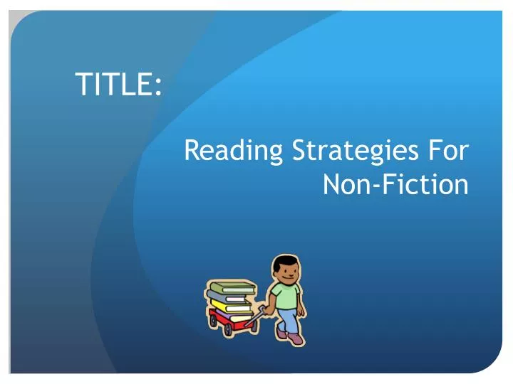 reading strategies for non fiction