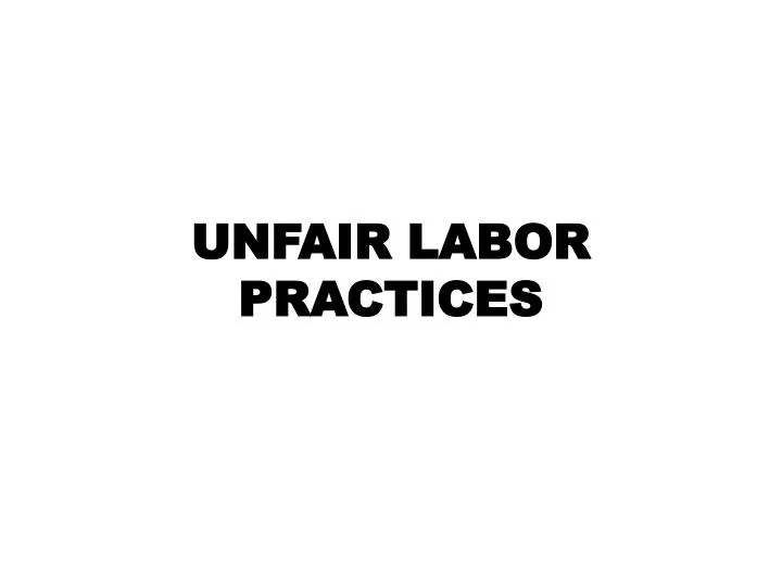unfair labor practices