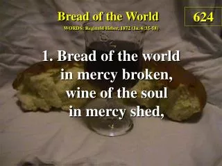 Bread of the World (1)