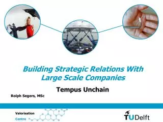 Building Strategic Relations With Large Scale Companies Tempus Unchain