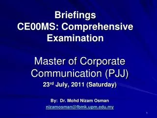 Briefings CE00MS: Comprehensive Examination