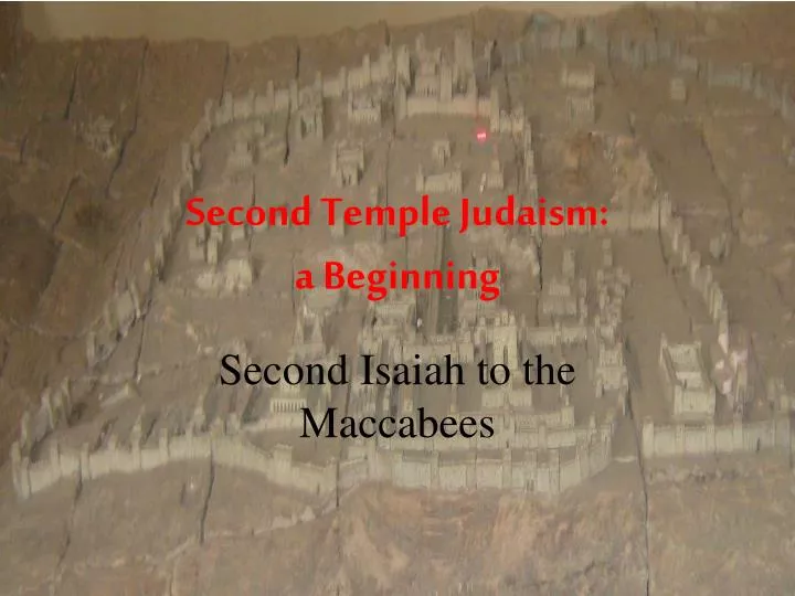 second temple judaism a beginning