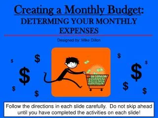 Creating a Monthly Budget :