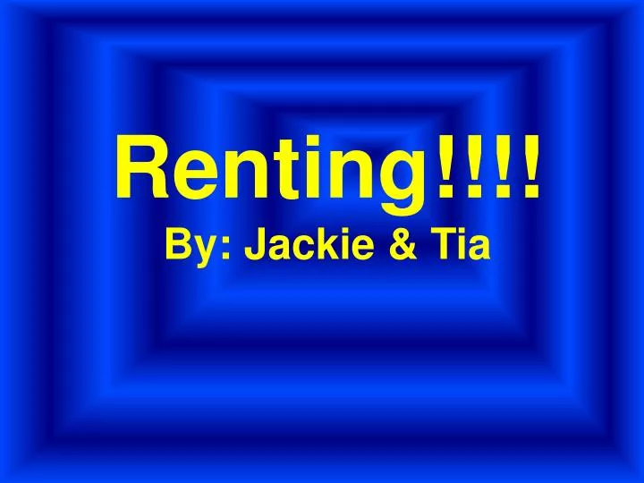 renting by jackie tia