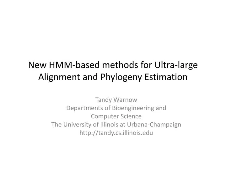 new hmm based methods for ultra large alignment and phylogeny estimation