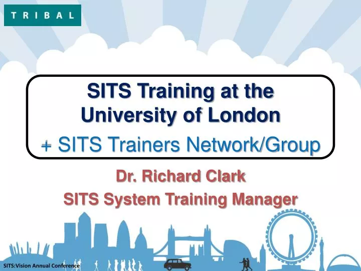 sits training at the university of london sits trainers network group