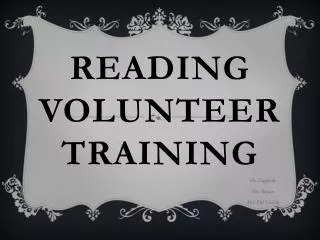 Reading Volunteer Training
