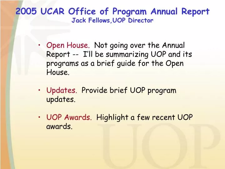 2005 ucar office of program annual report jack fellows uop director