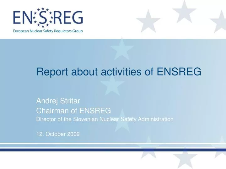 report about activities of ensreg