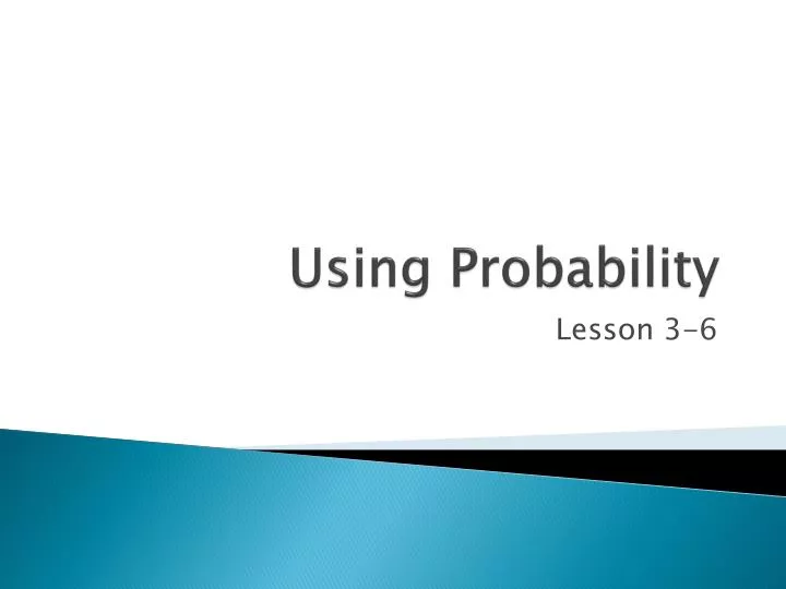 using probability