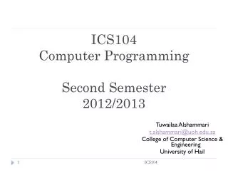 ICS104 Computer Programming Second Semester 2012/2013