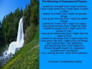 The blessings of unanswered prayers