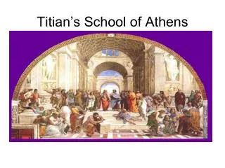 Titian’s School of Athens