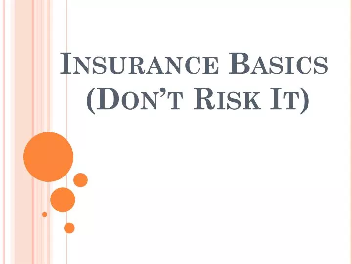 insurance basics don t risk it