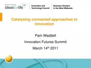 Catalysing connected approaches to innovation