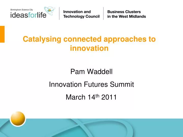 catalysing connected approaches to innovation