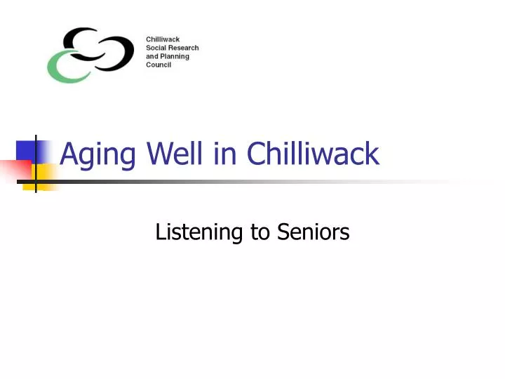 aging well in chilliwack