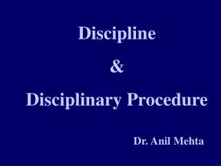 Discipline &amp; Disciplinary Procedure