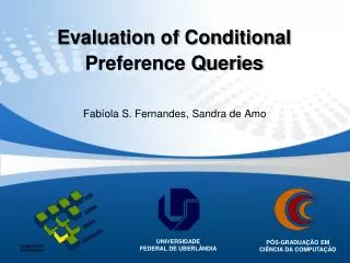 Evaluation of Conditional Preference Queries