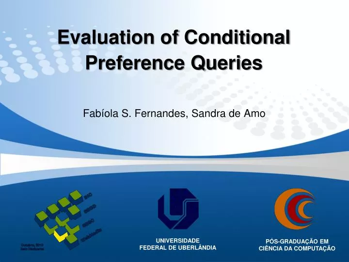 evaluation of conditional preference queries