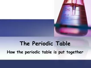 The Periodic Table