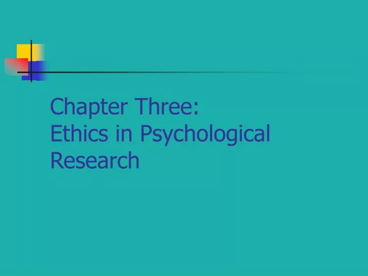 chapter three ethics in psychological research