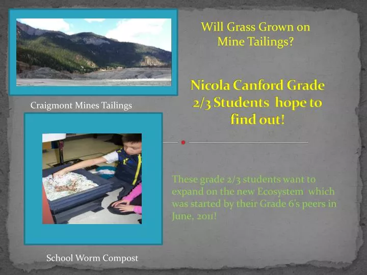 nicola canford grade 2 3 students hope to find out