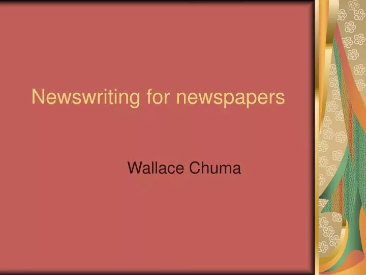 newswriting for newspapers