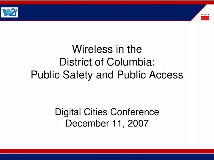 wireless in the district of columbia public safety and public access