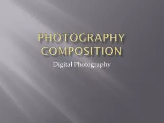 Photography Composition