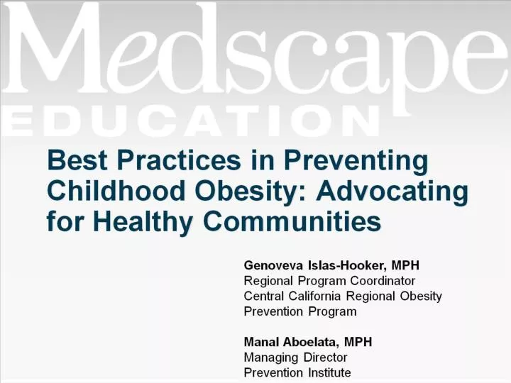 best practices in preventing childhood obesity advocating for healthy communities