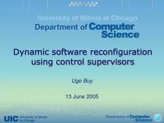 Dynamic software reconfiguration using control supervisors