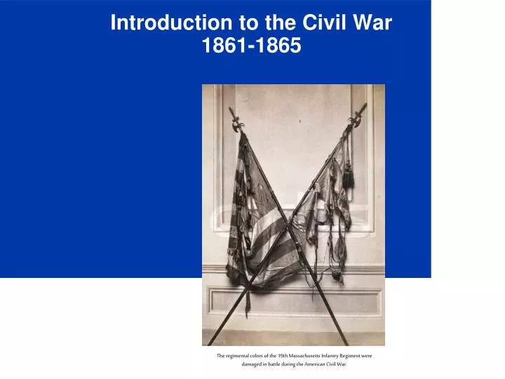 introduction to the civil war 1861 1865