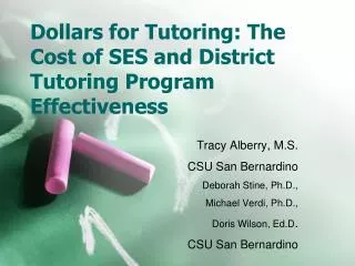 Dollars for Tutoring: The Cost of SES and District Tutoring Program Effectiveness