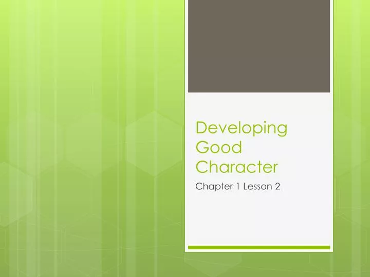developing good character