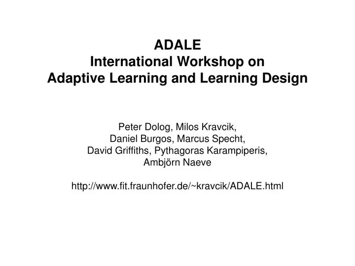 adale international workshop on adaptive learning and learning design