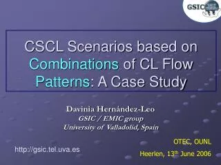 CSCL Scenarios based on Combinations of CL Flow Patterns : A Case Study